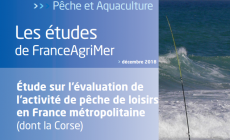 Étude sur l’évaluation de l’activité de pêche de loisirs en France métropolitaine – FranceAgriMer – 2018